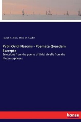 Cover of Pvbli Ovidi Nasonis - Poemata Qvaedam Excerpta