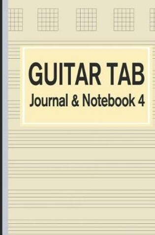 Cover of Guitar Tab Journal & Notebook 4