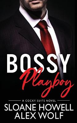 Book cover for Bossy Playboy