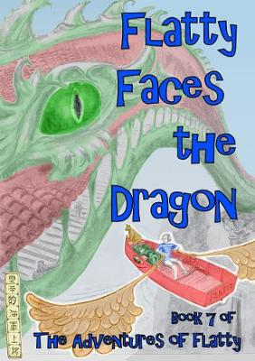 Book cover for Flatty Faces the Dragon