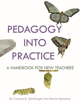 Book cover for Pedagogy into Practice
