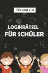 Book cover for Logikrätsel Für Schüler