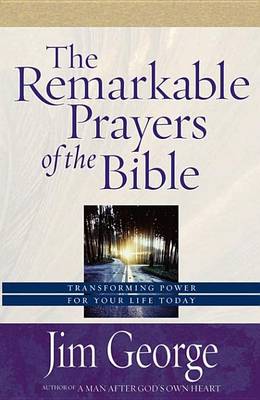 Book cover for The Remarkable Prayers of the Bible