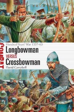 Cover of Longbowman vs Crossbowman