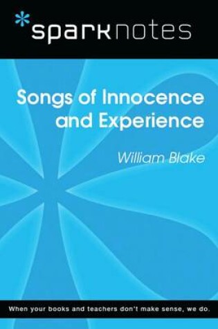 Cover of Songs of Innocence and Experience (Sparknotes Literature Guide)