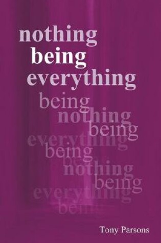 Cover of Nothing Being Everything