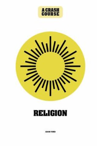 Cover of Religion: A Crash Course