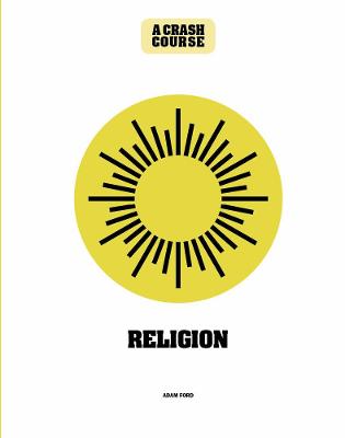 Cover of Religion: A Crash Course