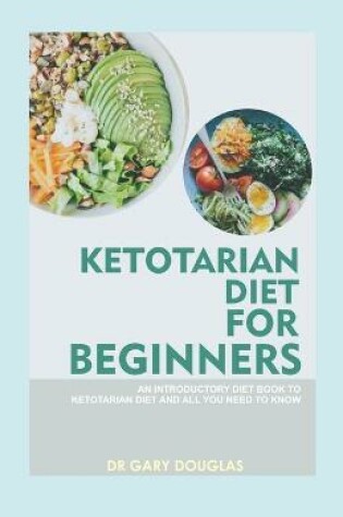 Cover of Ketotarian Diet for Beginners