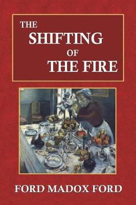 Book cover for The Shifting of the Fire