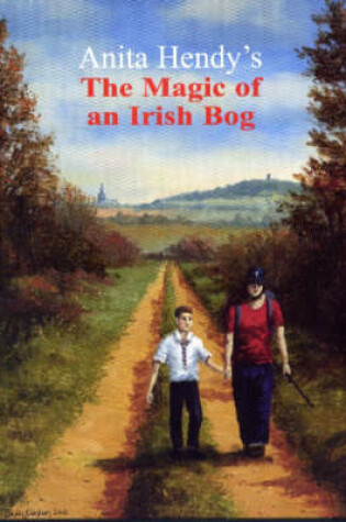 Cover of The Magic of an Irish Bog