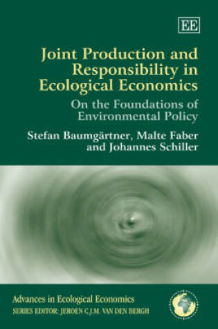 Cover of Joint Production and Responsibility in Ecological Economics