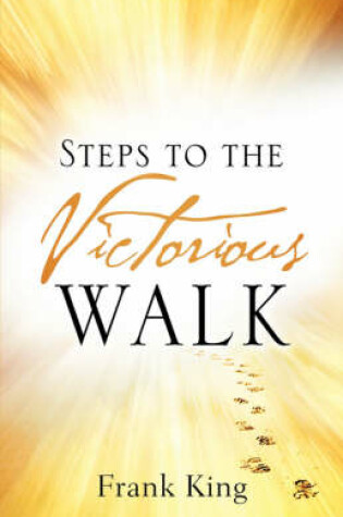 Cover of Steps to the Victorious Walk