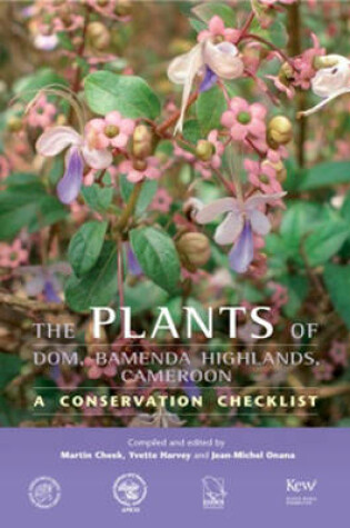 Cover of Plants of Dom, Bamenda Highlands, Cameroon, The