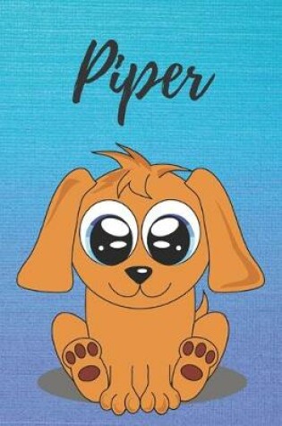 Cover of Piper dog coloring book / notebook / journal / diary