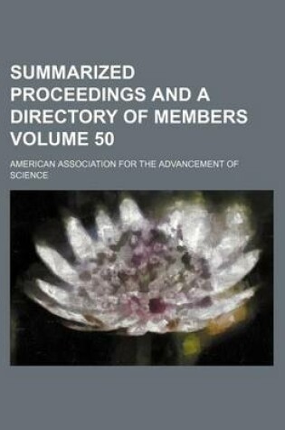 Cover of Summarized Proceedings and a Directory of Members Volume 50