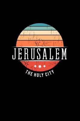 Book cover for Jerusalem the Holy City