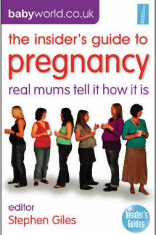 Cover of The Insider's Guide to Pregnancy