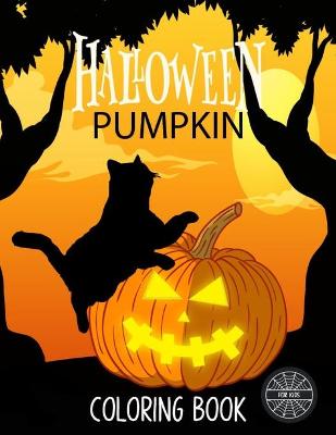 Cover of Halloween pumpkin coloring book for kids