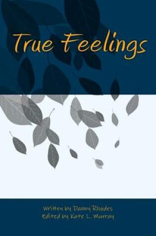 Cover of True Feelings