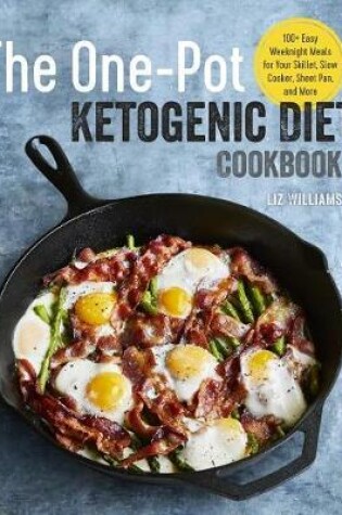 Cover of The One Pot Ketogenic Diet Cookbook