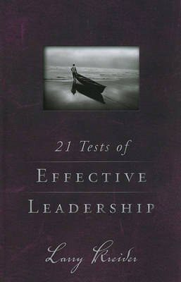 Book cover for 21 Tests of Effective Leadership