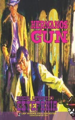 Book cover for Hermanos Gun (Colección Oeste)