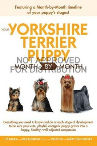 Cover of Your Yorkshire Terrier Puppy Month by Month