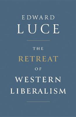 Book cover for The Retreat of Western Liberalism