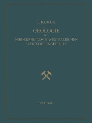 Book cover for Geologie Des Niederrheinisch-Westfalischen Steinkohlengebietes