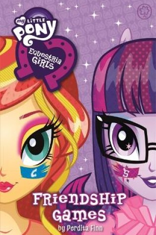 Cover of Equestria Girls: Friendship Games