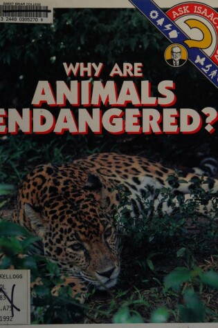 Cover of Why are Animals Endangered?