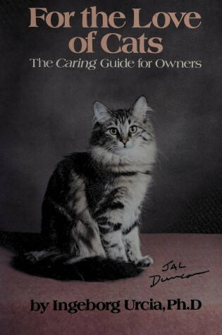 Cover of For the Love of Cats (the Caring Guide for Owners)