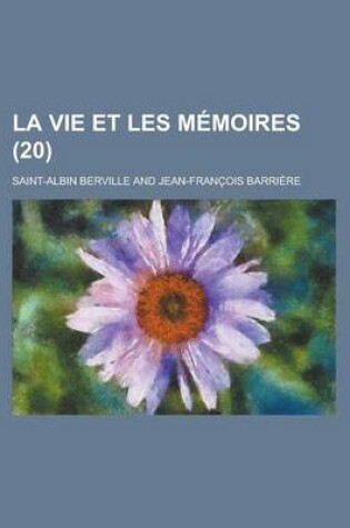 Cover of La Vie Et Les Memoires (20)