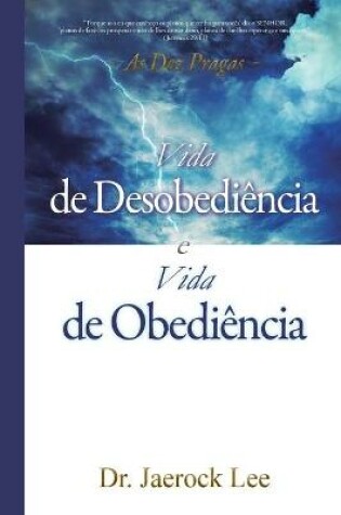 Cover of Vida de Desobediencia e Vida de Obediencia