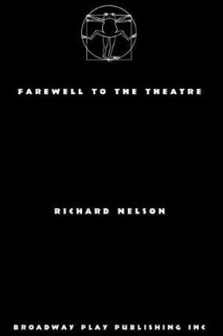 Cover of Farewell To The Theatre