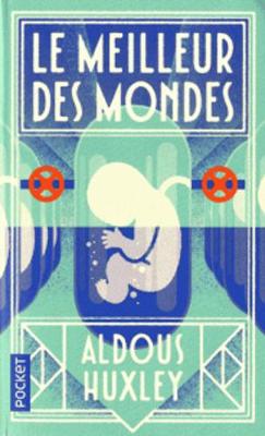 Book cover for Le meilleur des mondes