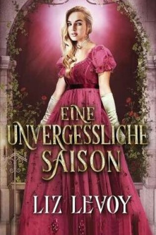 Cover of Eine unvergessliche Saison