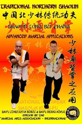 Book cover for Shaolin Tong Bei Zhang - Advanced Martial Applications