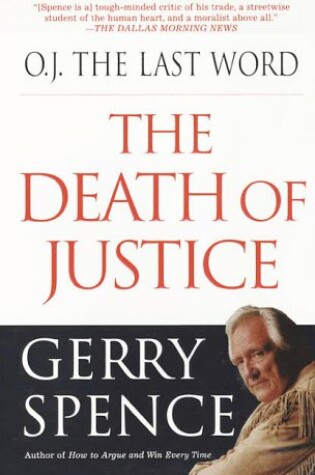 Cover of O.J. the Last Word on the Death of Justice