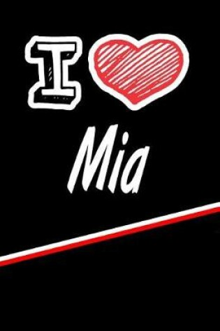 Cover of I Love MIA