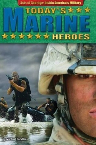 Cover of Today's Marine Heroes