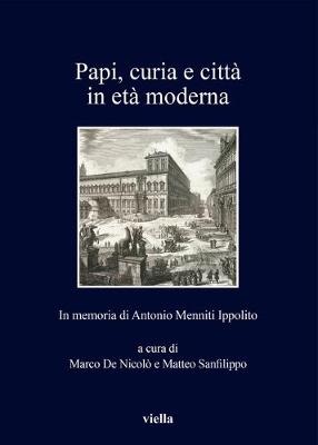 Cover of Papi, Curia E Citta in Eta Moderna