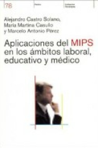 Cover of Aplicaciones del MIPS En Los Ambitos Laboral, Educativo y Medico