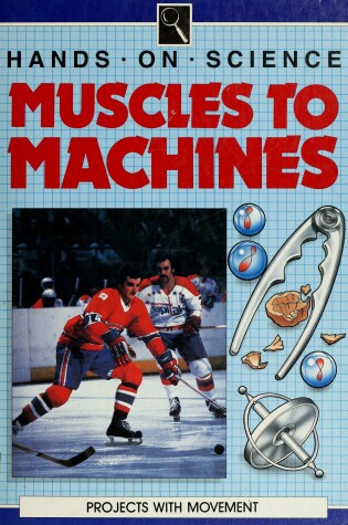 Cover of Muscles to Machines