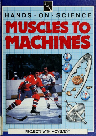 Book cover for Muscles to Machines