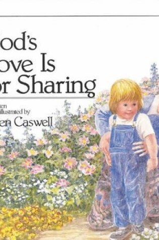 Cover of God's Love Is For Sharing