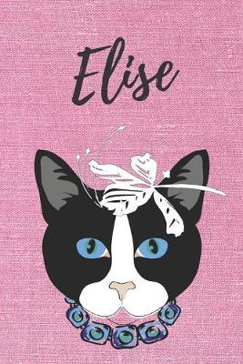 Book cover for Elise Notizbuch-Katzen / Malbuch / Tagebuch