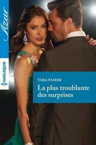 Cover of La Plus Troublante Des Surprises