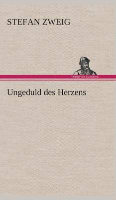 Book cover for Ungeduld des Herzens